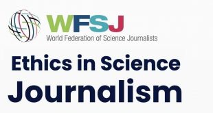 WFSJ: Ethics in Science Journalism | مشروع اخلاقيات الصحافة العلمية